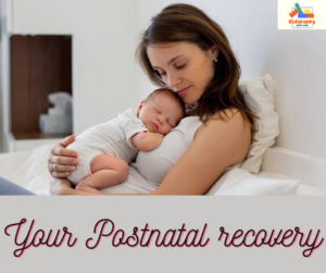 Postnatal recovery